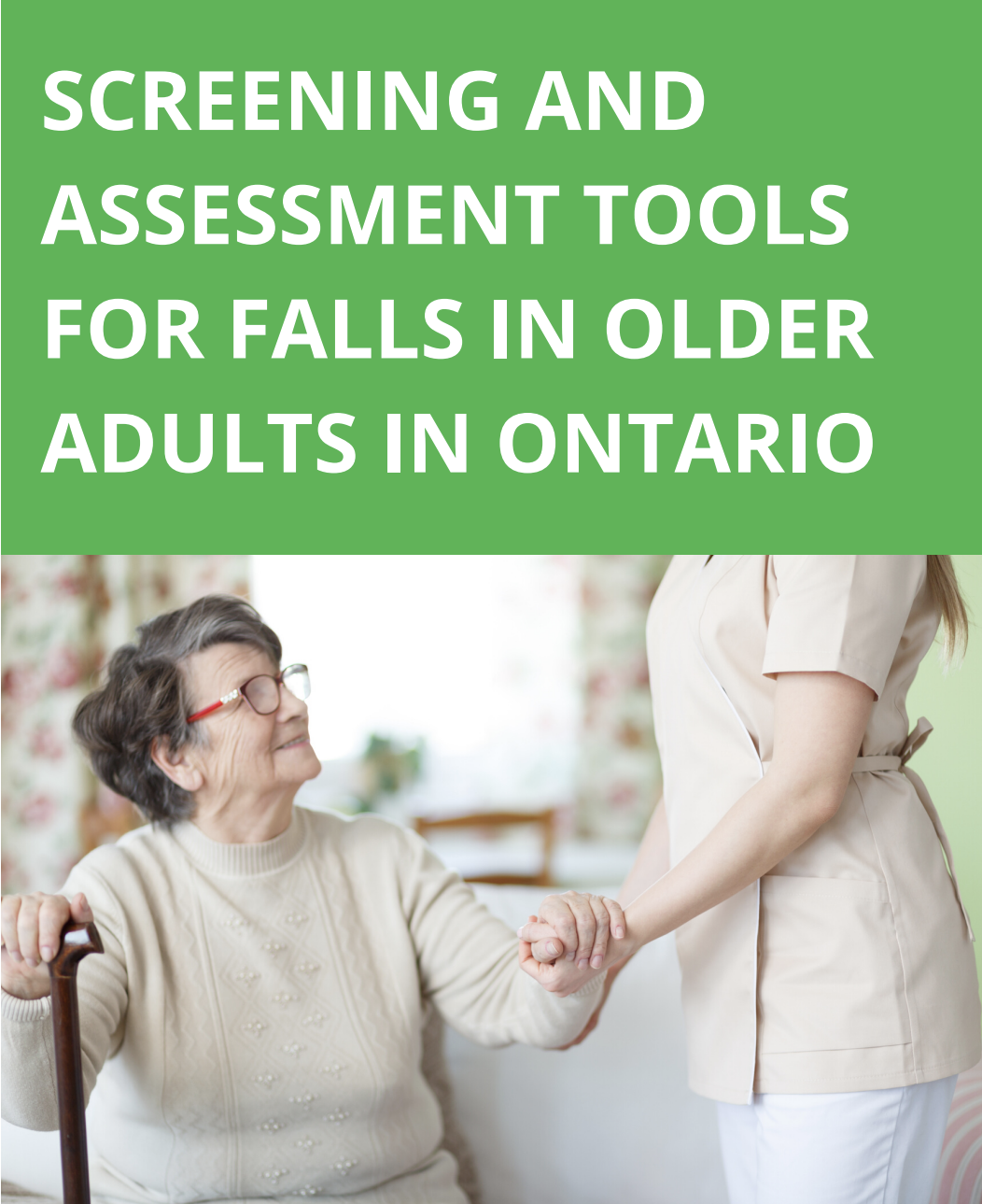 Screening and Assessment Tools for Falls in Older Adults in Ontario ...